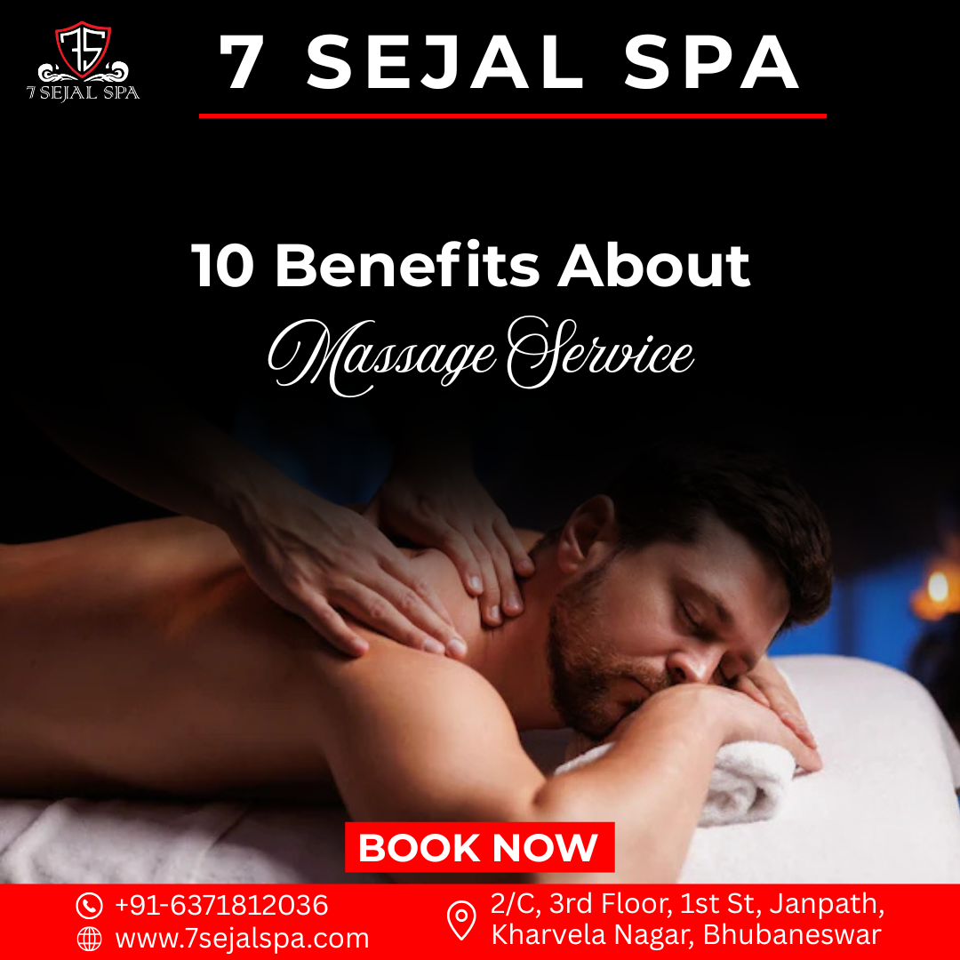 10 Benefits About Massage Service